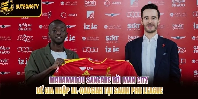 Mahamadou Sangare rời Man City để gia nhập Al-Qadsiah tại Saudi Pro League Mahamadou Sangare rời Man City để gia nhập Al-Qadsiah tại Saudi Pro League